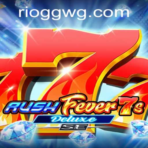 RushFever7sDeluxeSE: O Impactante Jogo de Cassino que Está Dominando 2023